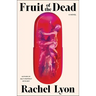 Fruit of the Dead
