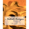 Naked Images 2.0