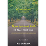 Establishing Spirituality - New Spiritual Path to Meet with God