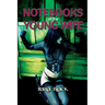 Notebooks of the Young Wife