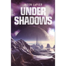 Under Shadows