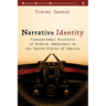 Narrative Identity: Transnational Practices of Pashtun Immigrants in the United States of America