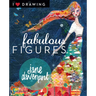 Fabulous Figures