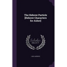 The Hebrew Particle [Hebrew Characters for Asher]