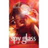 Spy Glass
