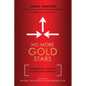 No More Gold Stars: Regenerating Capacity to Think for Ourselves