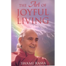 The Art of Joyful Living