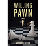 Willing Pawn