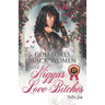 God Loves Blackwomen While NIggas Love Bitches