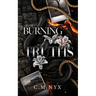 Burning Truths