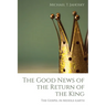 The Good News of the Return of the King: The Gospel in Middle-Earth