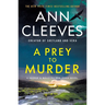 A Prey to Murder: A George & Molly Palmer-Jones Novel