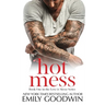 Hot Mess