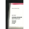 Crossing Jerusalem & Other Plays