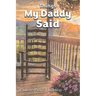 Things My Daddy Said