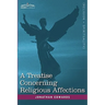 A Treatise Concerning Religious Affections