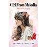 The Girl From Melodia