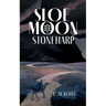 Sloe Moon: Stoneharp