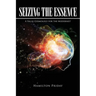 Seizing the Essence: A Value Cosmology for the Modernist