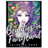 Beauties in Fairyland Coloring Book