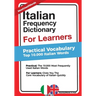 Italian Frequency Dictionary for Learners: Practical Vocabulary - Top 10.000 Italian Words