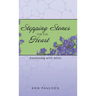 Stepping Stones for the Heart: Awakening with Jesus
