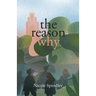 The Reason Why