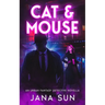 Cat & Mouse: An Urban Fantasy Detective Novella