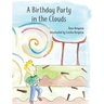A Birthday Party in the Clouds