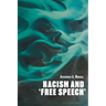 Racism and 'Free Speech'