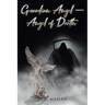 Guardian Angel - Angel of Death