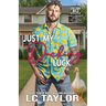 Just My Ducking Luck