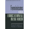 Feminisms and Educational Research