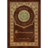 Utilitarianism (Royal Collector's Edition) (Case Laminate Hardcover with Jacket)