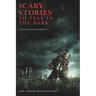 Scary Stories to Tell in the Dark