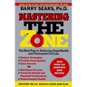 Mastering the Zone: The Next Step in Achieving Superhealth and Permanent Fat Loss