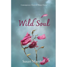Wild Soul: Contemporary Classical Winter Poetry