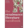 The Renaissance Literature Handbook