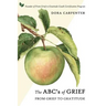 The ABC's of Grief: From Grief to Gratitude