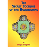 The Secret Doctrine of the Rosicrucians
