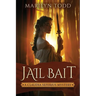 Jail Bait