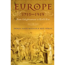 Europe 1715-1919: From Enlightenment to World War