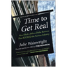 Time to Get Real: How I Built a Billion-Dollar Business That Rocked the Fashion Industry