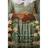 An Extraordinary Union: An Epic Love Story of the Civil War