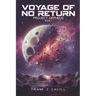 Voyage of No return: (Project Orpheus, Book 1)