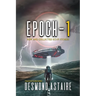 Epoch-1: New and Collected Sci-Fi Stories