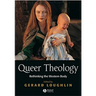 Queer Theology