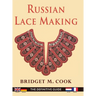 Russian Lace Making (English, Dutch, French and German Edition)