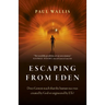 Escaping from Eden: Does Genesis Teach That the Human Race Was Created by God or Engineered by Ets?