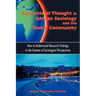 Currents of Thought in African Sociology and the Global Community: How to Understand Research Findings in the Context of Sociological Perspectives